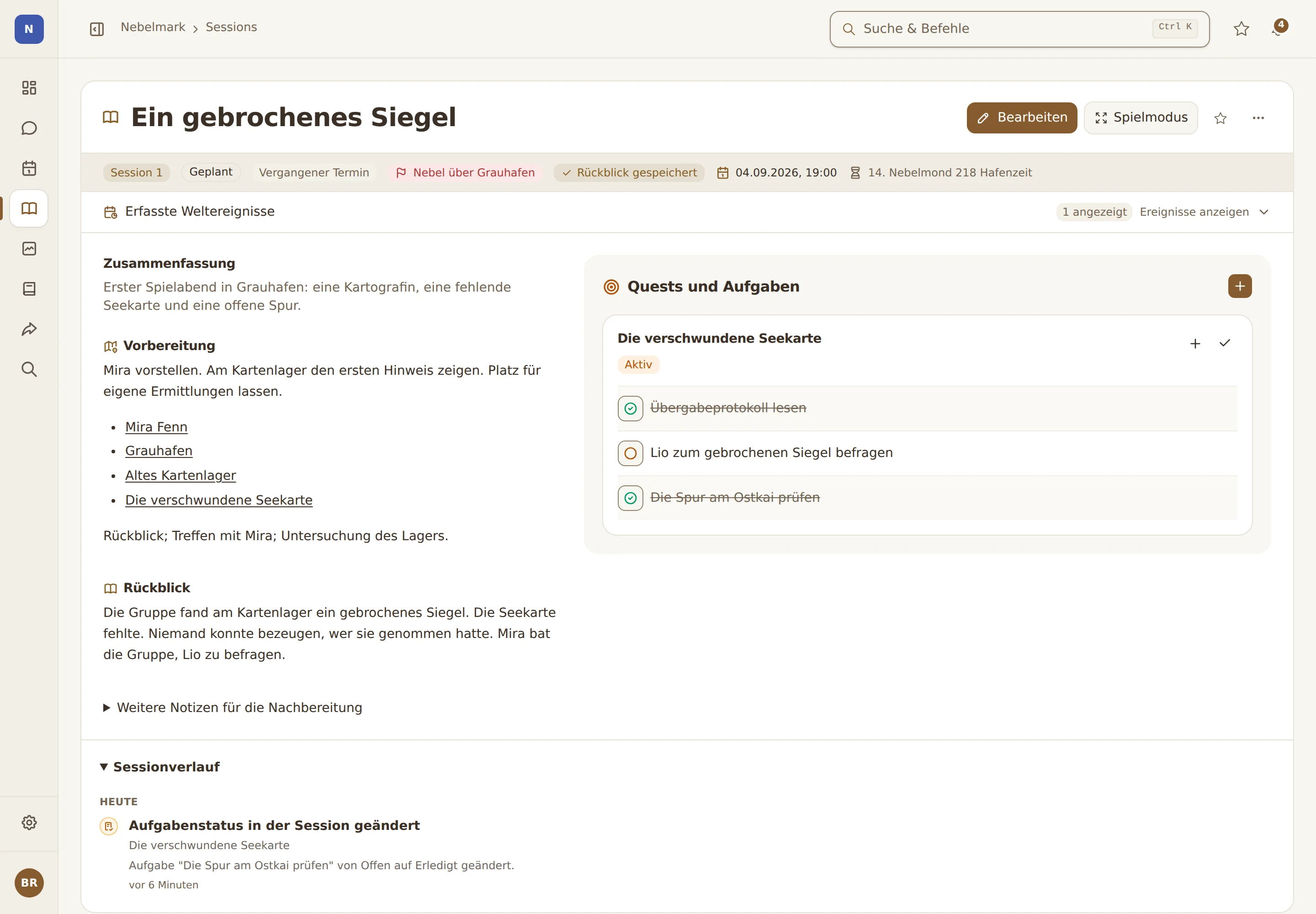 Die Session "Ein gebrochenes Siegel": links Zusammenfassung, Vorbereitung und Rückblick, rechts die ausgewählten Quests und Aufgaben. Darunter der Sessionverlauf mit der während der Session erledigten Aufgabe.