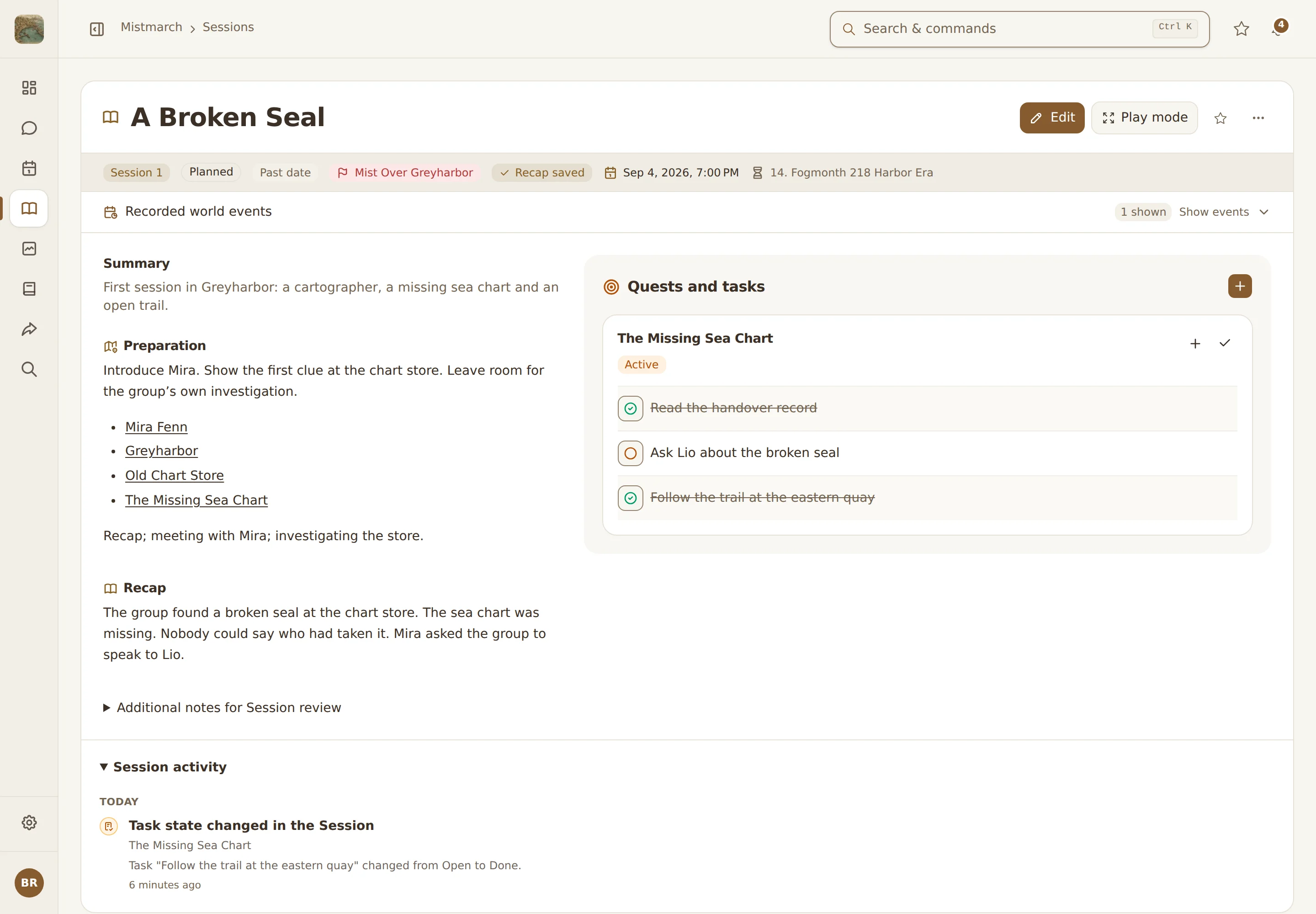 The Session "A Broken Seal": summary, preparation and recap on the left, the selected Quests and tasks on the right. Below, the Session activity with the task completed during the Session.