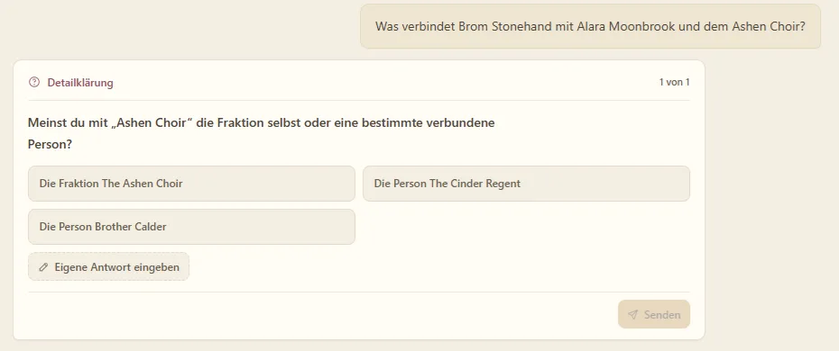 Der Keeper fragt, ob mit „Aschen Choir“ eine Fraktion oder eine verbundene Person gemeint ist, und bietet auswählbare Antworten an.